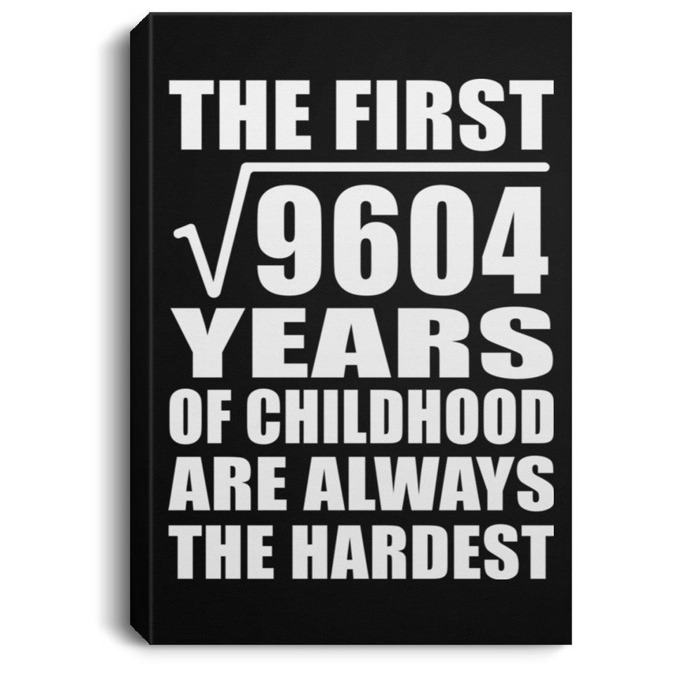 98th Birthday Square Root of 9604 Years of Childhood - Canvas Portrait