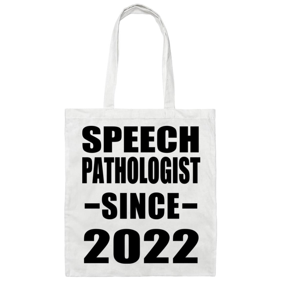 Speech Pathologist Since 2022 - Tote Bag White