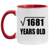 41st Birthday Square Root of 1681 Years Old - 11oz Accent Mug Red