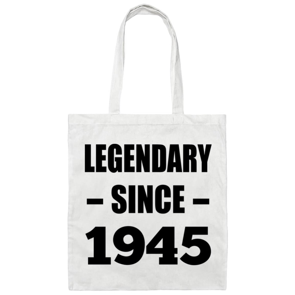 79th Birthday Legendary Since 1945 - Tote Bag White
