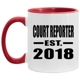 Court Reporter Established EST. 2018 - 11oz Accent Mug Red