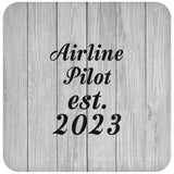 Airline Pilot Established Est. 2023 - Drink Coaster F