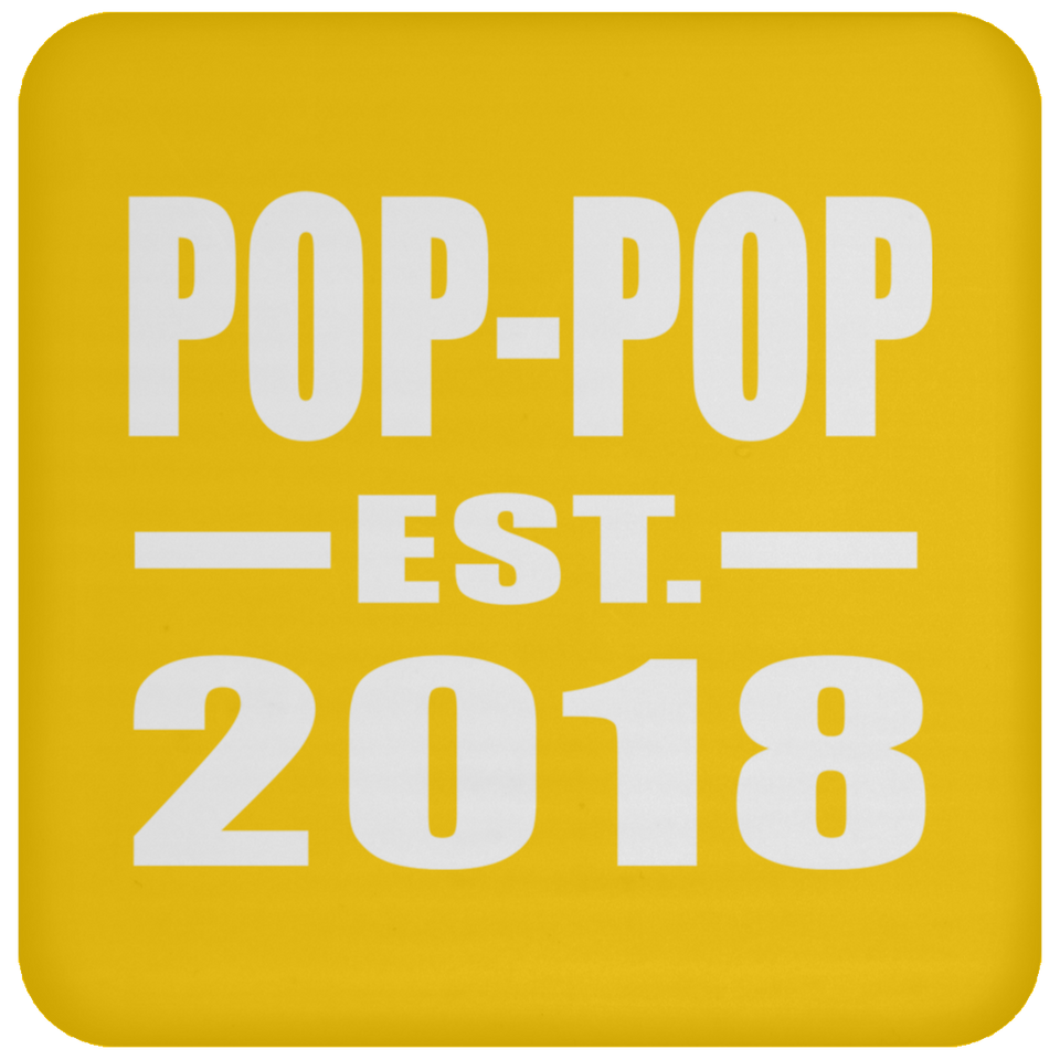 Pop-Pop Established EST. 2018 - Drink Coaster