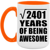 49th Birthday Square Root of 2401 Years of Being Awesome - 15oz Accent Mug Orange