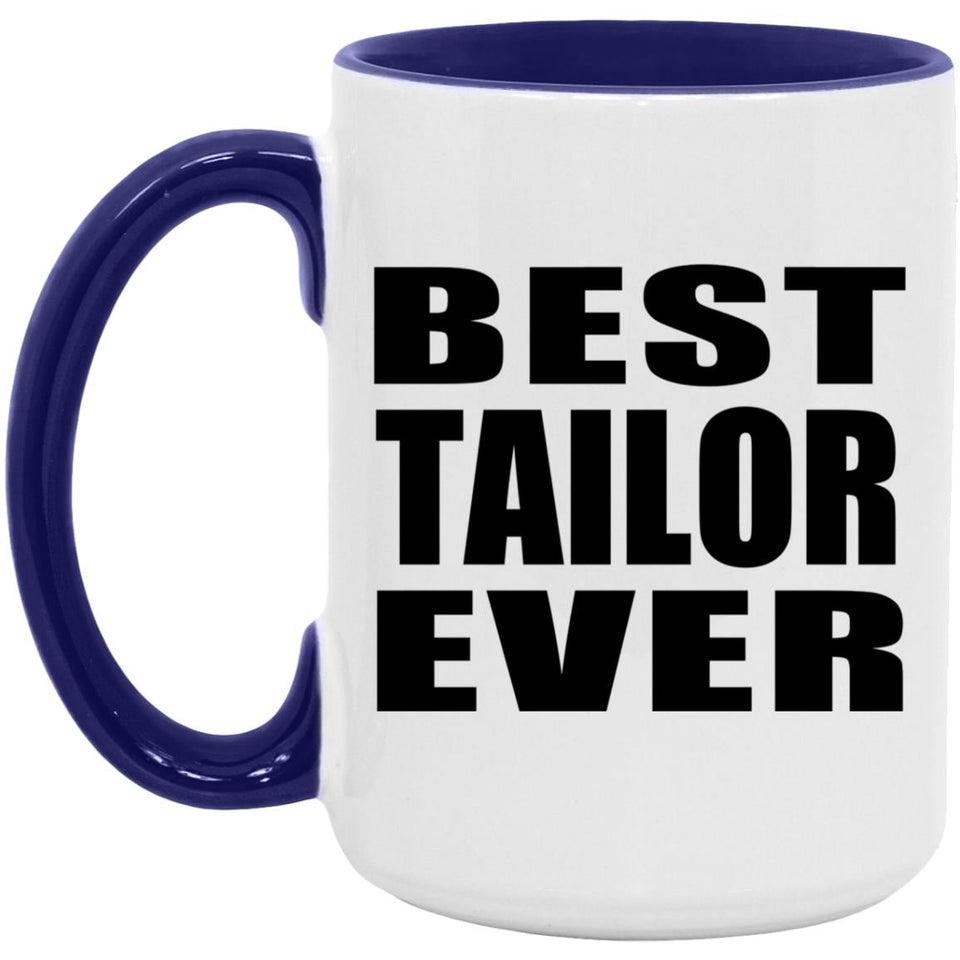 Best Tailor Ever - 15oz Accent Mug Purple