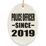 Police Officer Since 2019 - Oval Ornament
