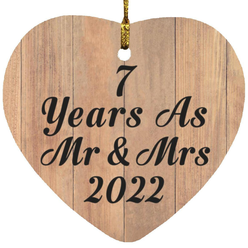 7 Years As Mr & Mrs 2022 - Heart Ornament C
