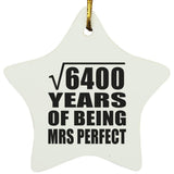 80th Anniversary Square Root of 6400 Years of Mrs Perfect - Star Ornament