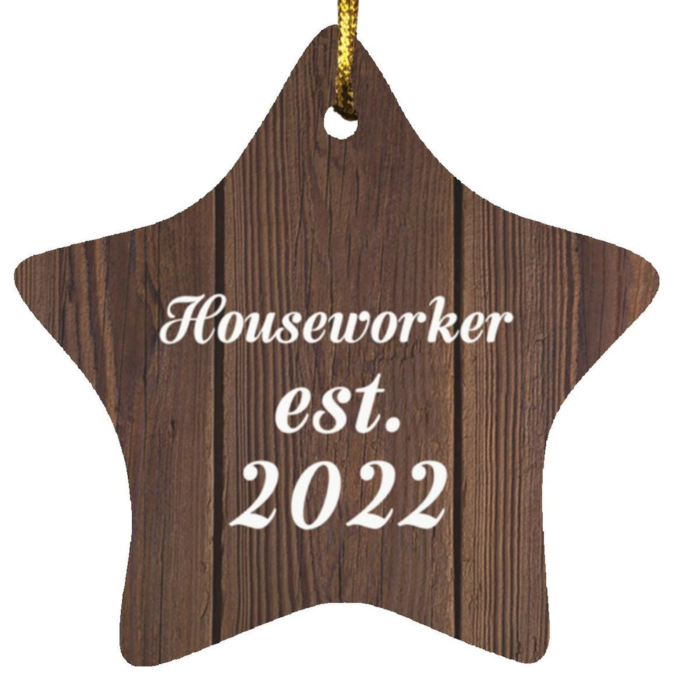 Houseworker Established Est. 2022 - Star Ornament D