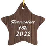 Houseworker Established Est. 2022 - Star Ornament D