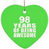 98th Birthday 98 Years Of Being Awesome - Heart Ornament