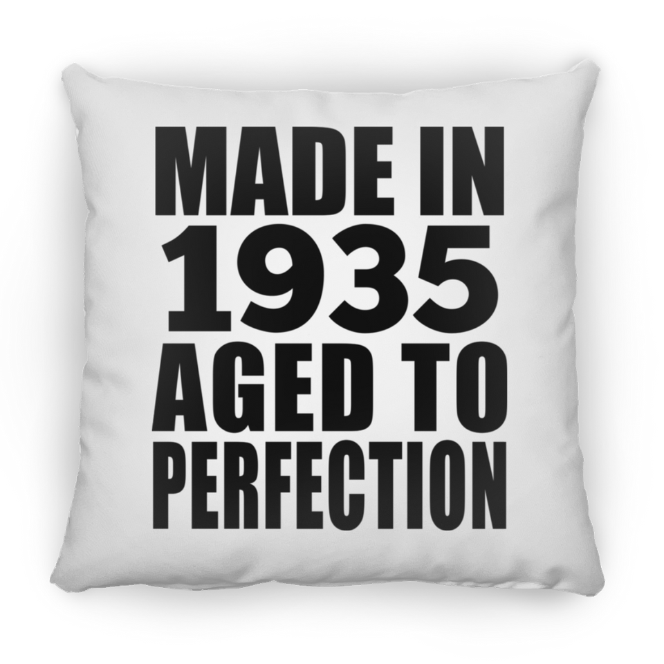 89th Birthday Made In 1935 Aged to Perfection - Throw Pillow