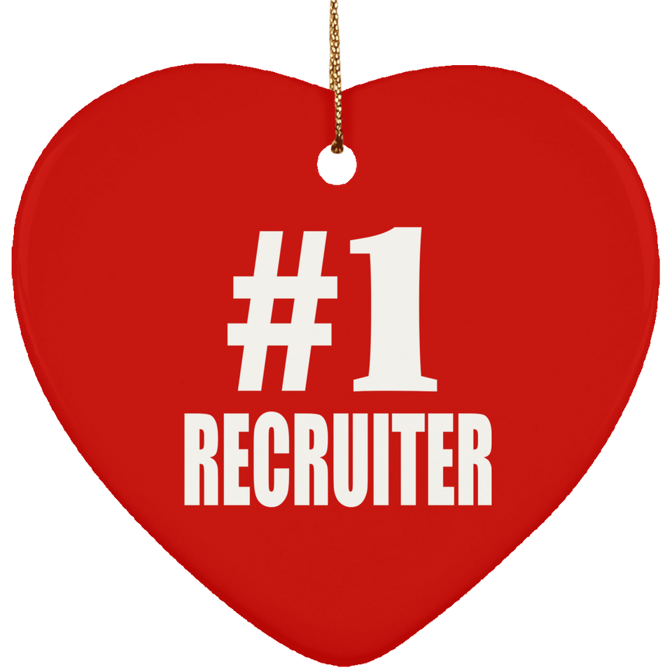 Number One #1 Recruiter - Heart Ornament