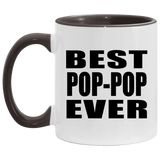 Best Pop-Pop Ever - 11oz Accent Mug Black