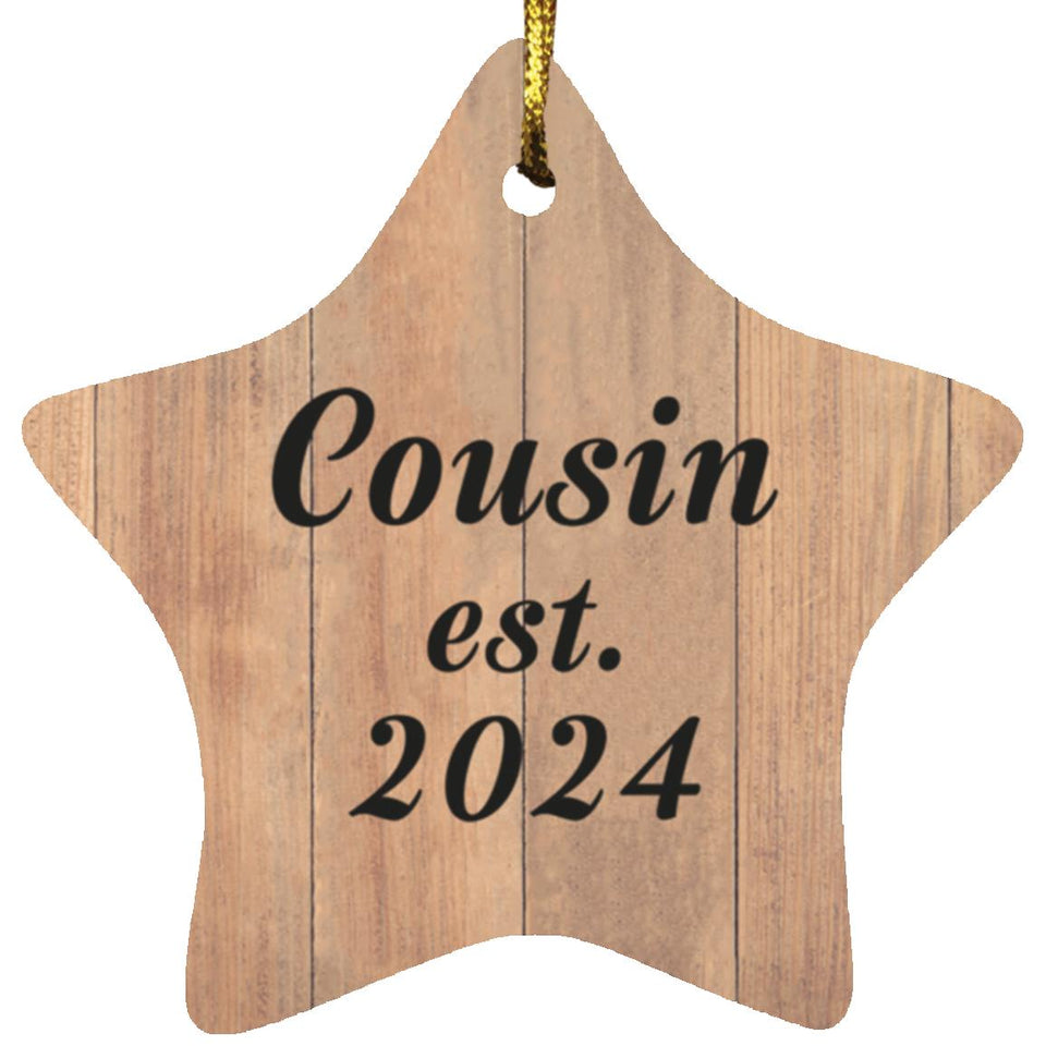 Cousin Established Est. 2024 - Star Ornament C