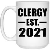 Clergy Established EST. 2021 - 15oz Coffee Mug