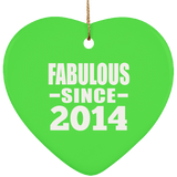 10th Birthday Fabulous Since 2014 - Heart Ornament