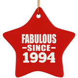 30th Birthday Fabulous Since 1994 - Star Ornament