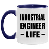 Industrial Engineer Life - 11oz Accent Mug Purple