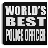 World's Best Police Officer - Canvas Square