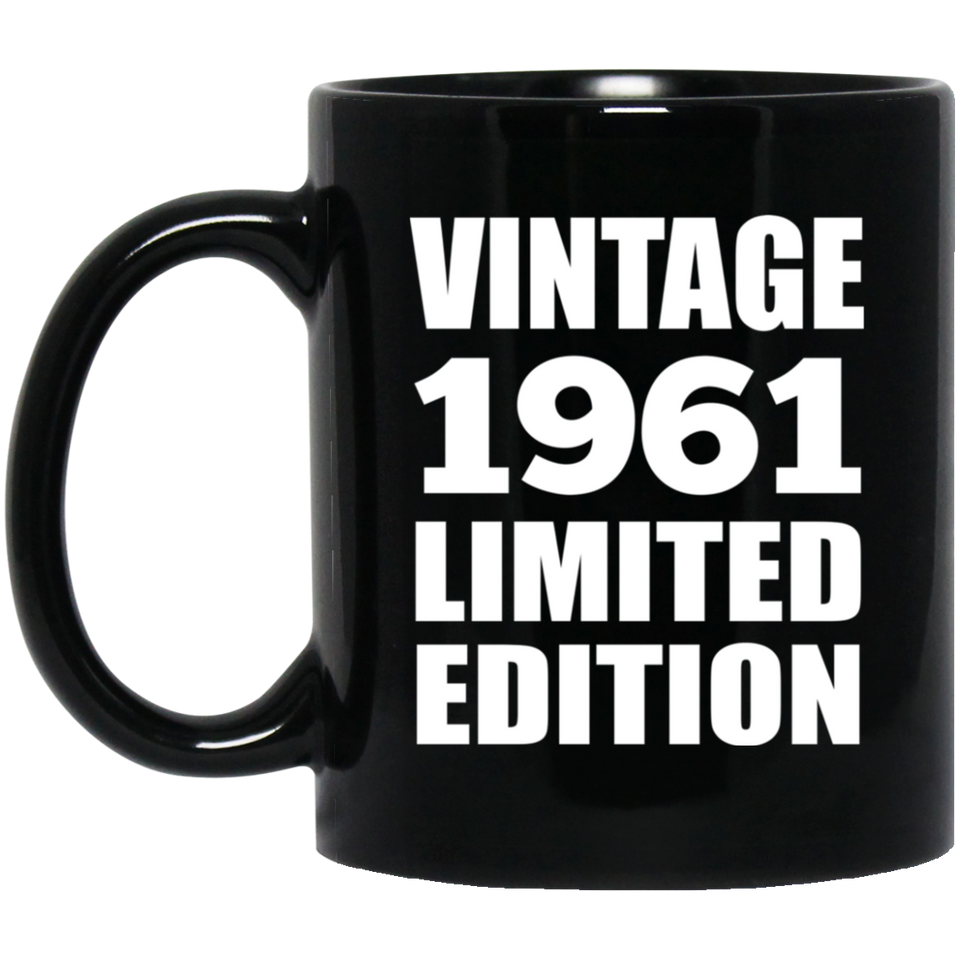 63rd Birthday Vintage 1961 Limited Edition - 11oz Coffee Mug Black