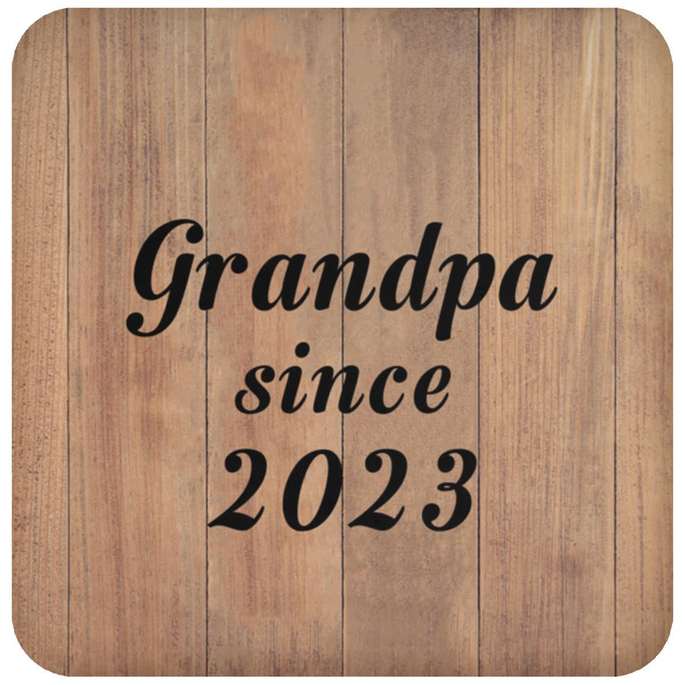 Grandpa Since 2023 - Drink Coaster C