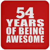 54th Birthday 54 Years Of Being Awesome - Drink Coaster