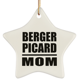Berger Picard Mom - Star Ornament