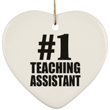 Number One #1 Teaching Assistant - Heart Ornament