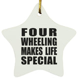 Four Wheeling Makes Life Special - Star Ornament