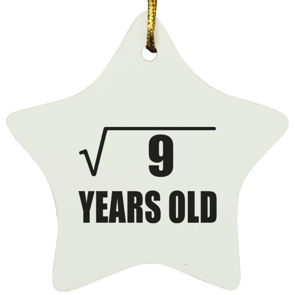 3rd Birthday Square Root of 9 Years Old - Star Ornament
