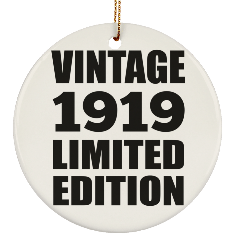 105th Birthday Vintage 1919 Limited Edition - Circle Ornament