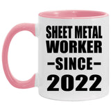 Sheet Metal Worker Since 2022 - 11oz Accent Mug Pink