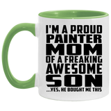 Proud Painter Mom Of Awesome Son - 11oz Accent Mug Green