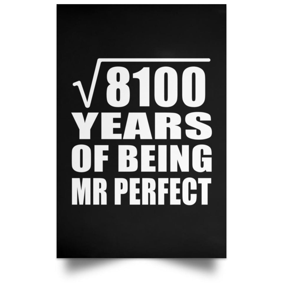 90th Anniversary Square Root of 8100 Years of Mr Perfect - Poster Portrait