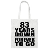83rd Anniversary 83 Years Down Forever to Go - Tote Bag White