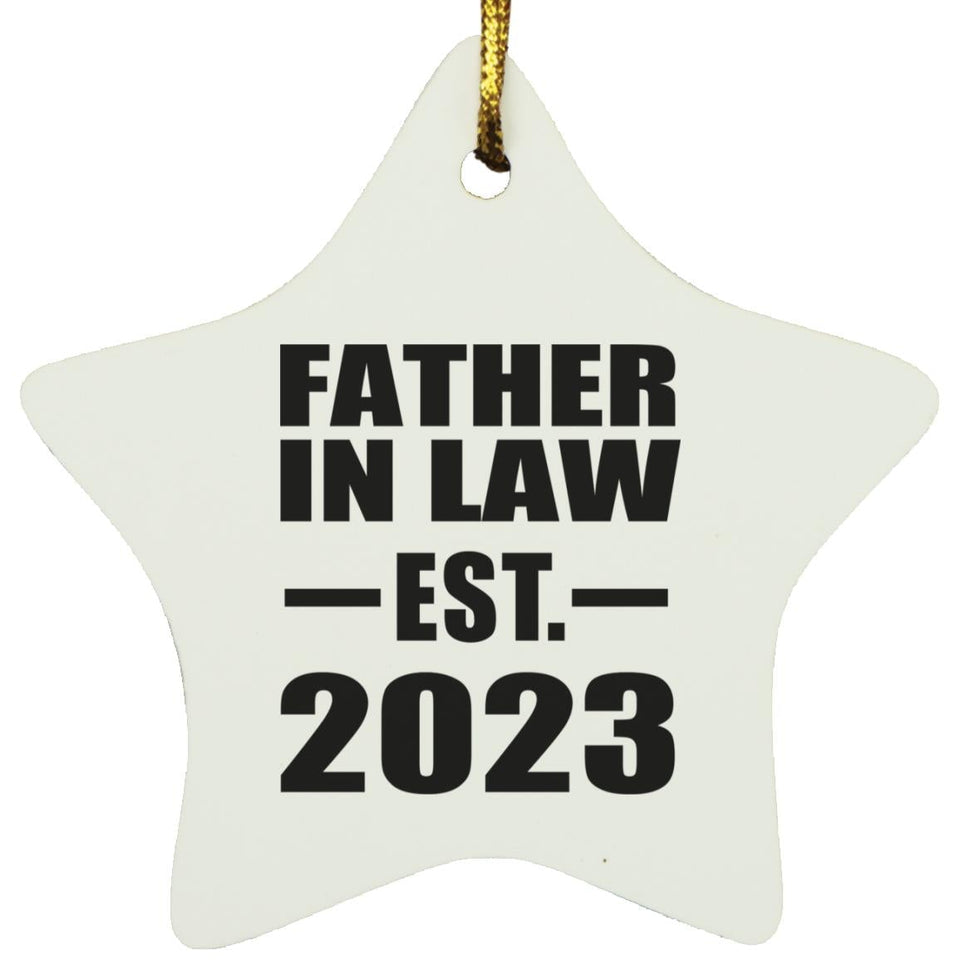Father In Law Established EST. 2023 - Star Ornament