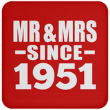 73rd Anniversary Mr & Mrs Since 1951 - Drink Coaster
