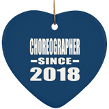 Choreographer Since 2018 - Heart Ornament