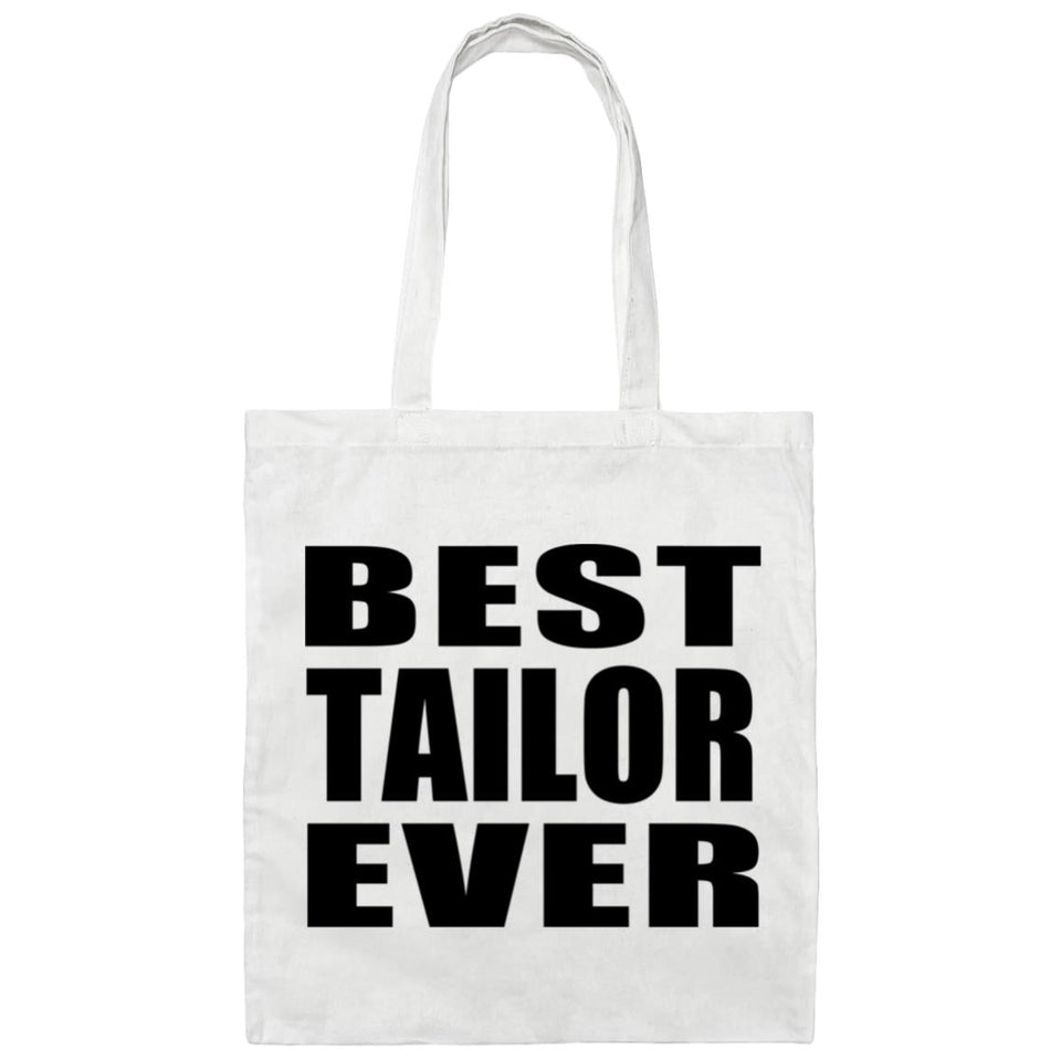 Best Tailor Ever - Tote Bag White