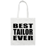Best Tailor Ever - Tote Bag White