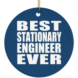 Best Stationary Engineer Ever - Circle Ornament