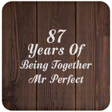 87th Anniversary 87 Years Of Being Mr Perfect - Drink Coaster D