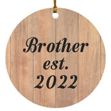 Brother Established EST. 2022 - Circle Ornament C