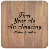 First Year As An Amazing Mother & Father - Drink Coaster C