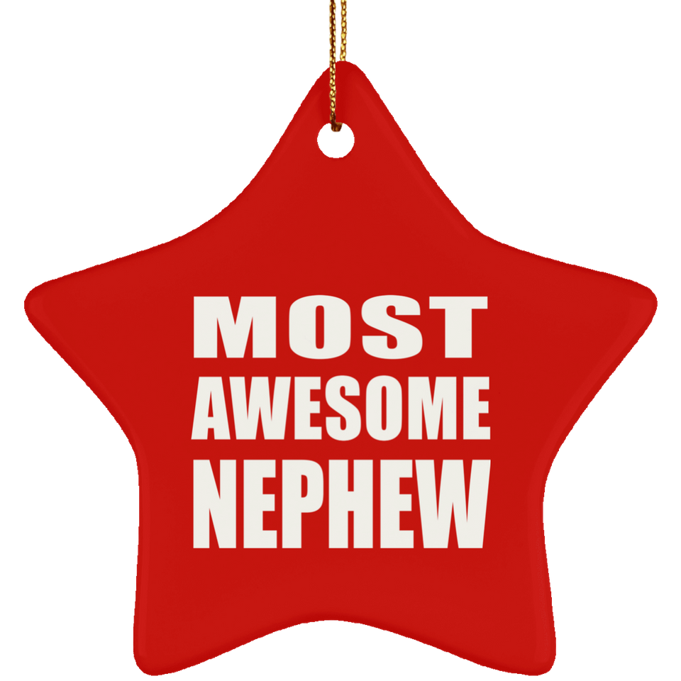 Most Awesome Nephew - Star Ornament