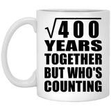 20th Anniversary Square Root of 400 Years Who's Counting - 11oz Coffee Mug