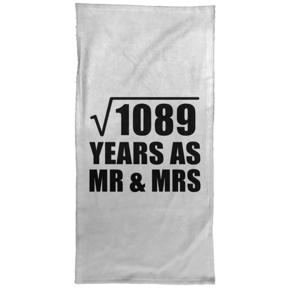 33rd Anniversary Square Root of 1089 Years As Mr & Mrs - Hand Towel