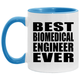 Best Biomedical Engineer Ever - 11oz Accent Mug Blue