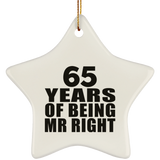 65th Anniversary 65 Years Of Being Mr Right - Star Ornament